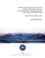 Wasatch County Impact Fee Facilities Plan (IFFP) and Impact Fee Analysis (IFA)
